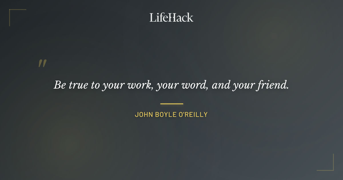 Quote by John Boyle O'Reilly