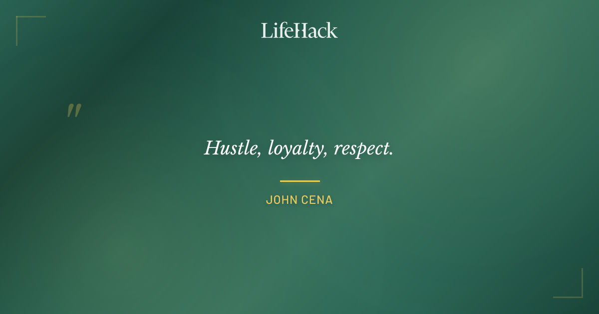 Quote by John Cena