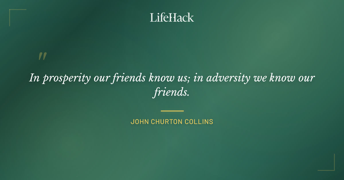 Quote by John Churton Collins