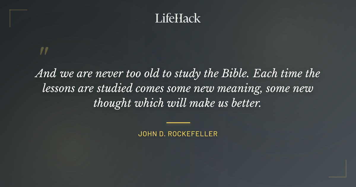 Quote by John D. Rockefeller