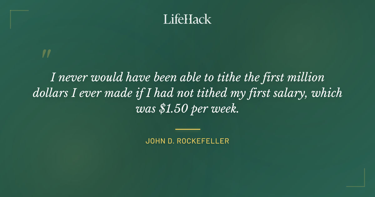 Quote by John D. Rockefeller