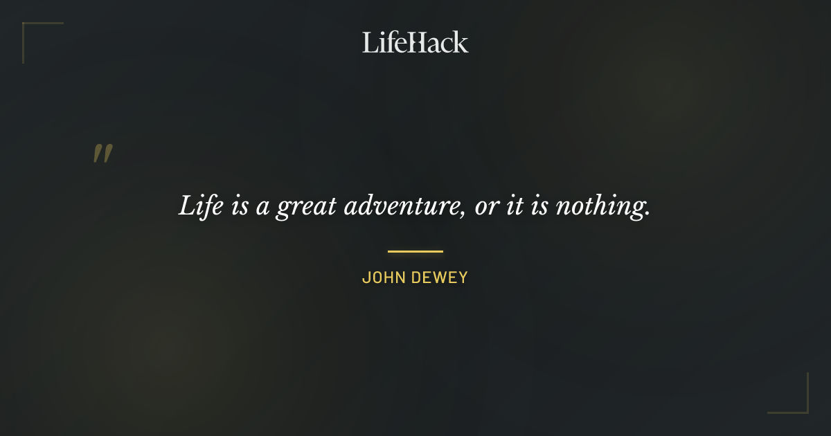 Quote by John Dewey