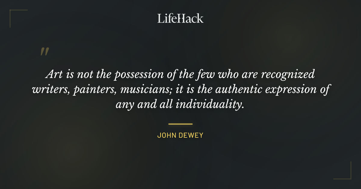 Quote by John Dewey