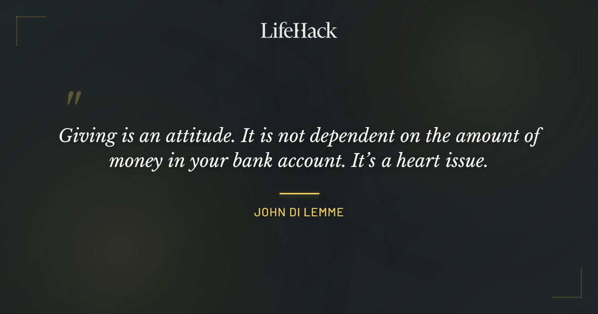 Quote by John Di Lemme