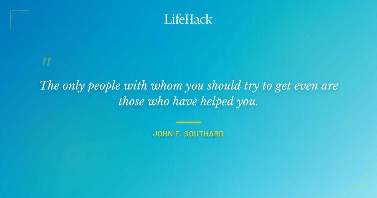 Quote by John E. Southard