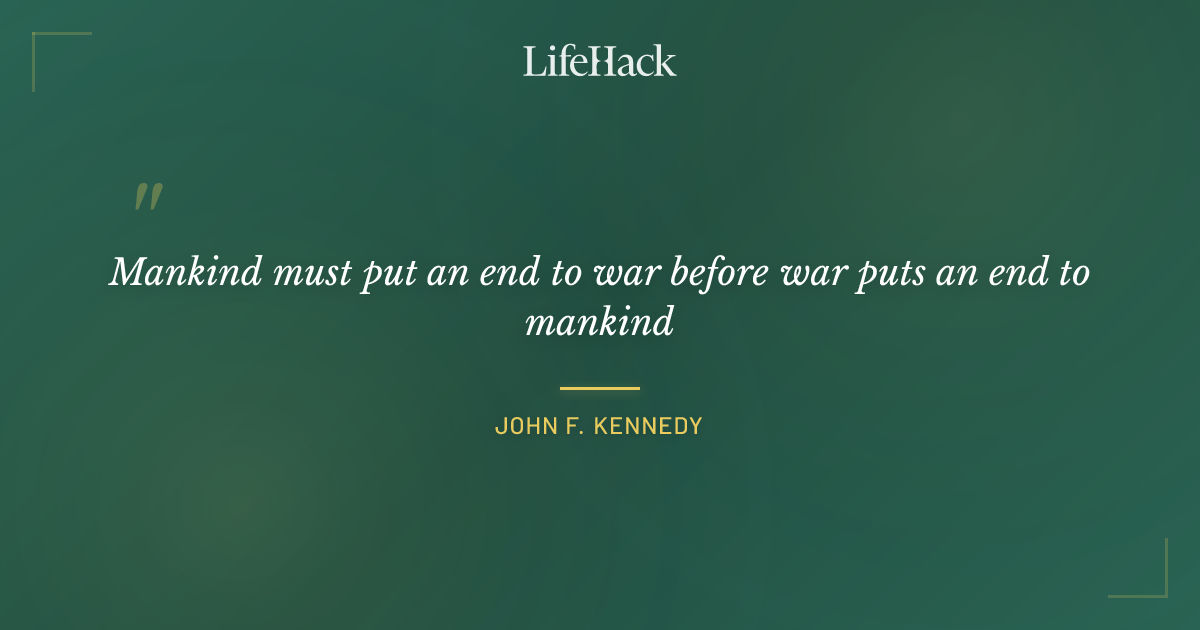 Quote by John F. Kennedy