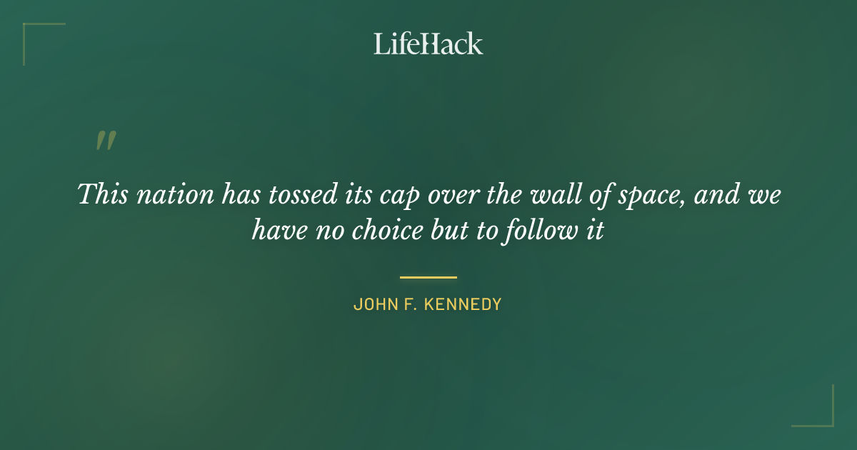 Quote by John F. Kennedy