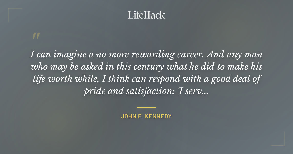 Quote by John F. Kennedy