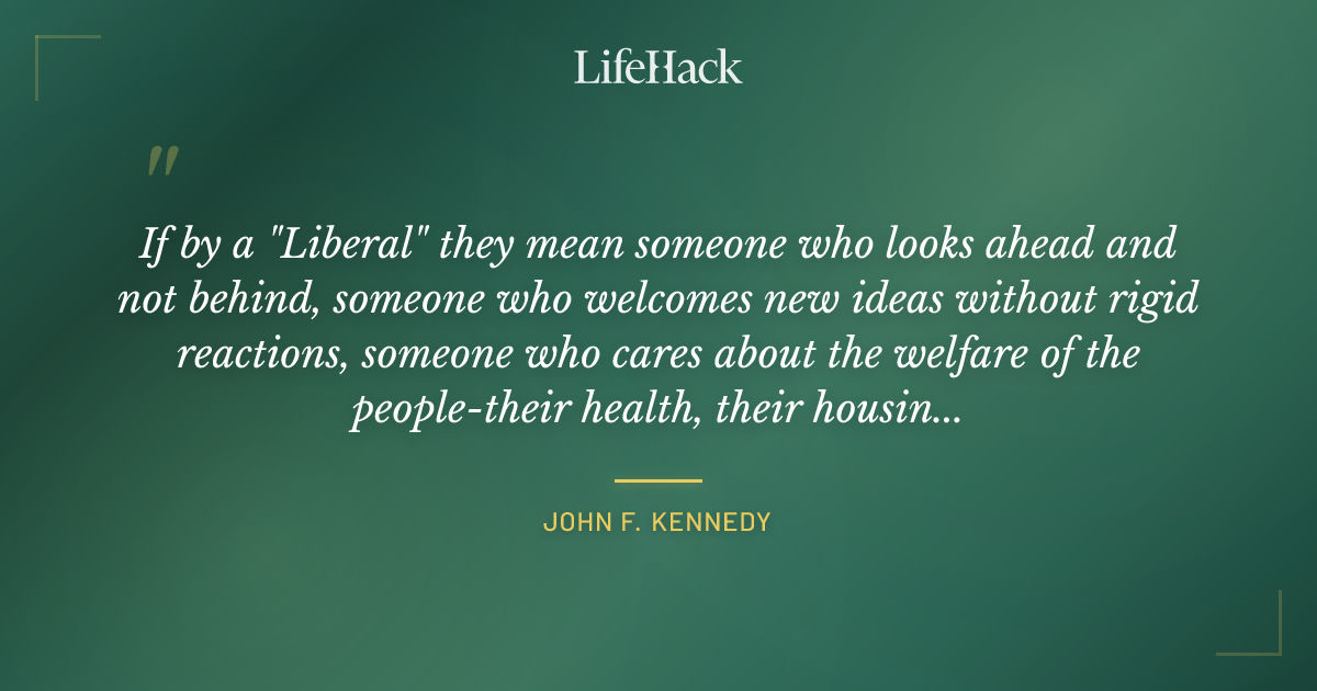 Quote by John F. Kennedy