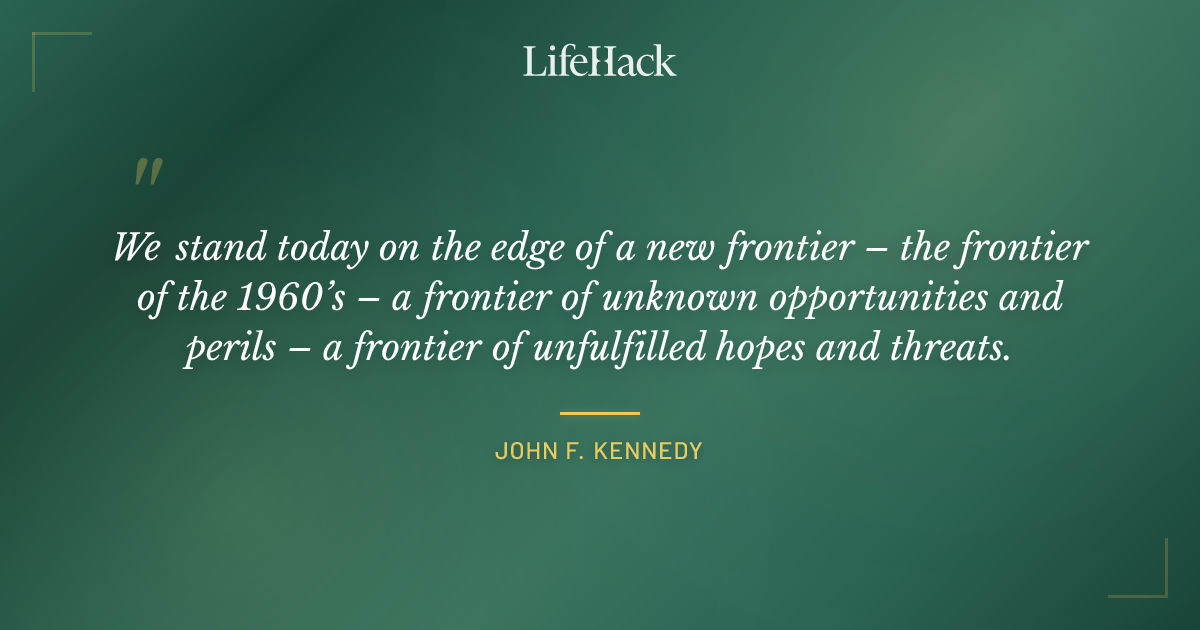 Quote by John F. Kennedy