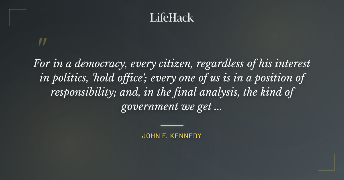 Quote by John F. Kennedy