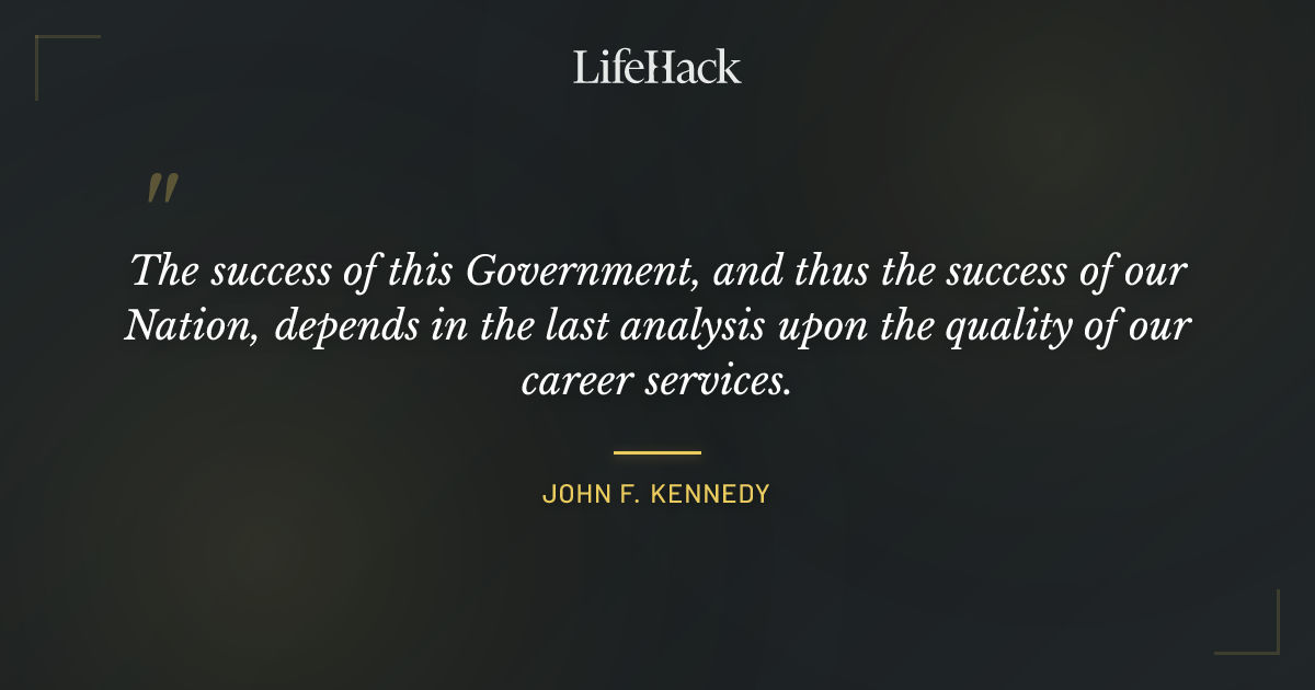 Quote by John F. Kennedy