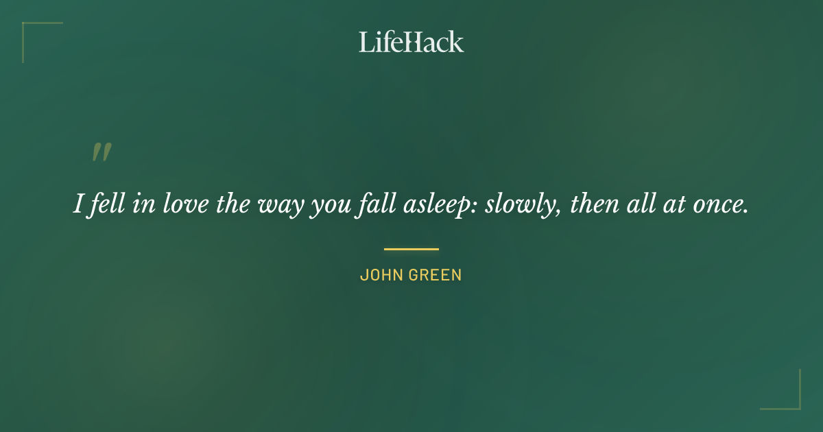 Quote by John Green