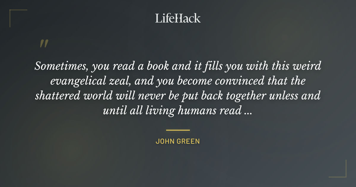Quote by John Green