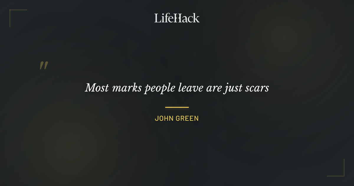 Quote by John Green