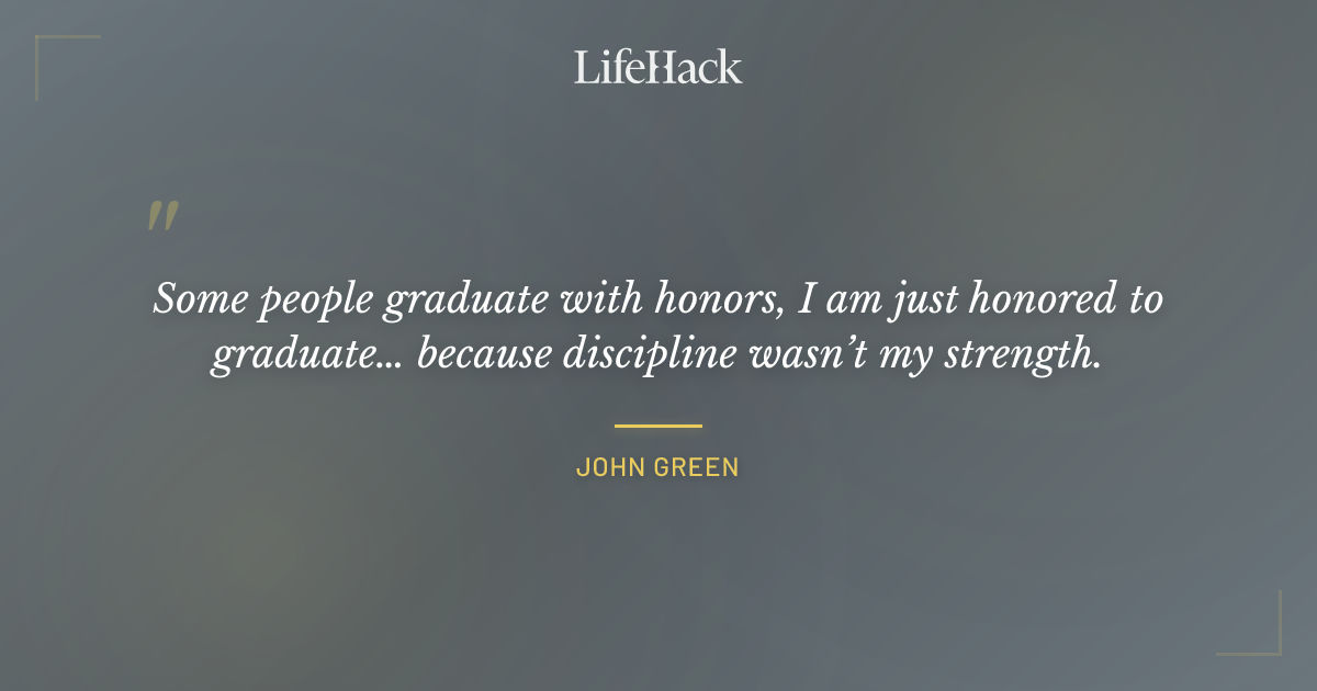 Quote by John Green