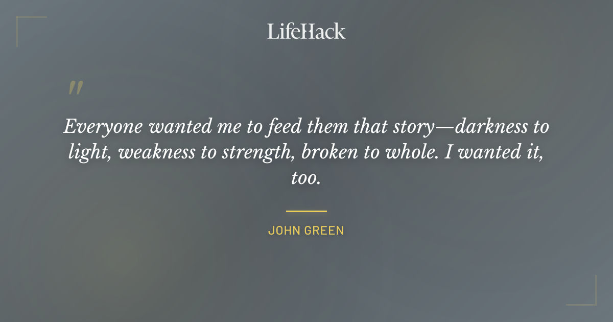 Quote by John Green