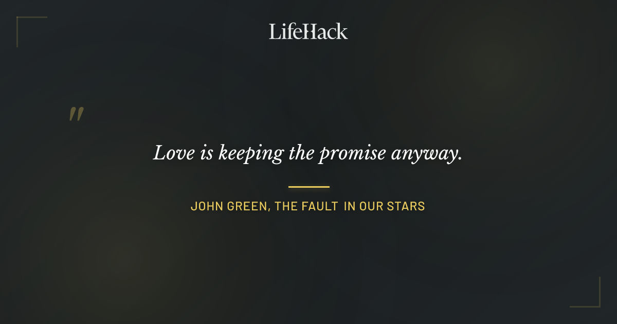 Quote by John Green, The Fault in Our Stars