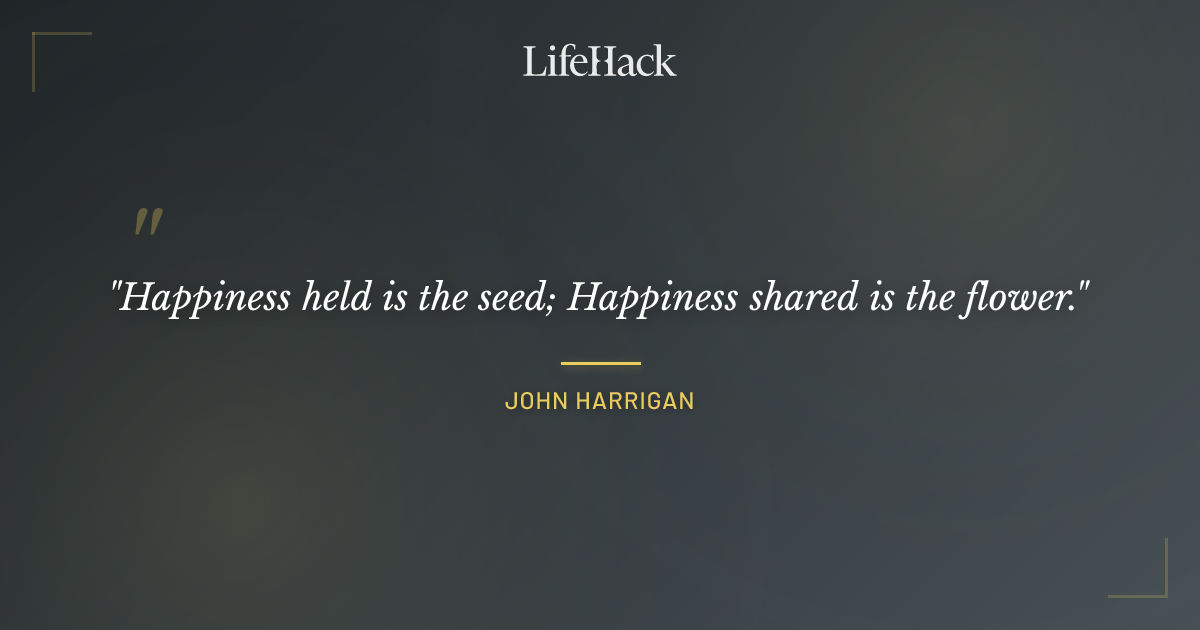 Quote by John Harrigan