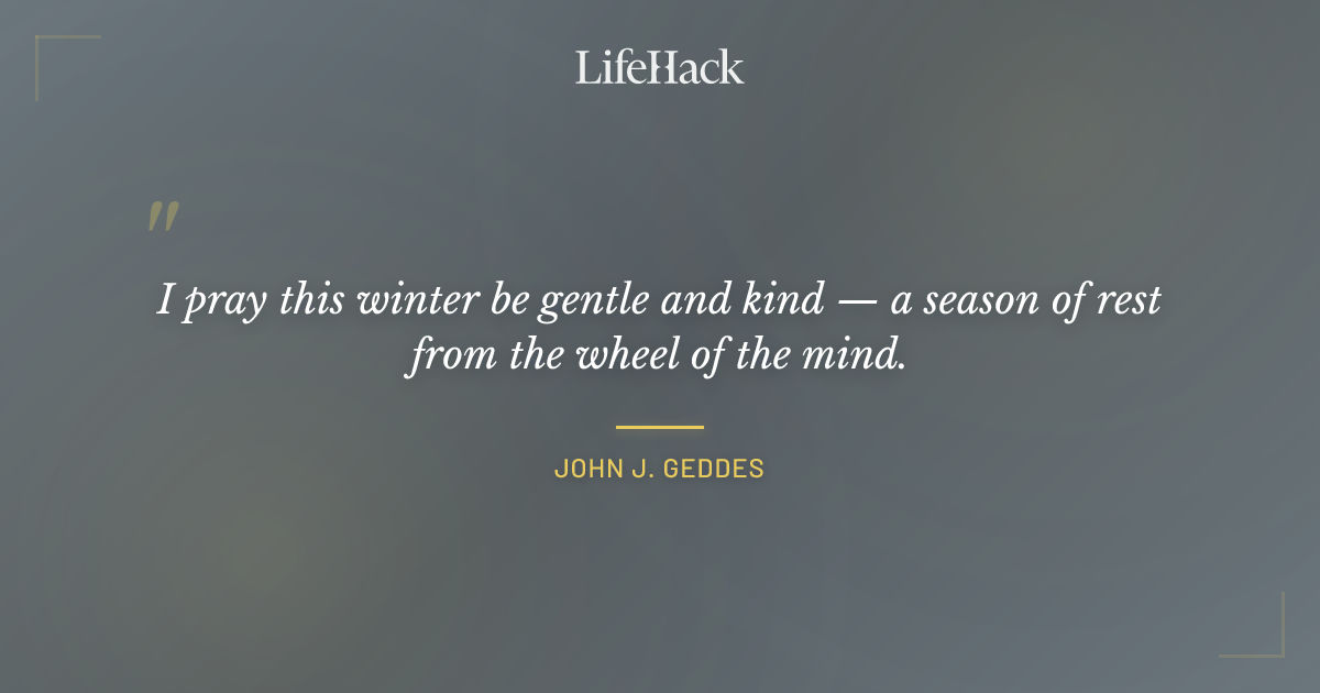 Quote by John J. Geddes