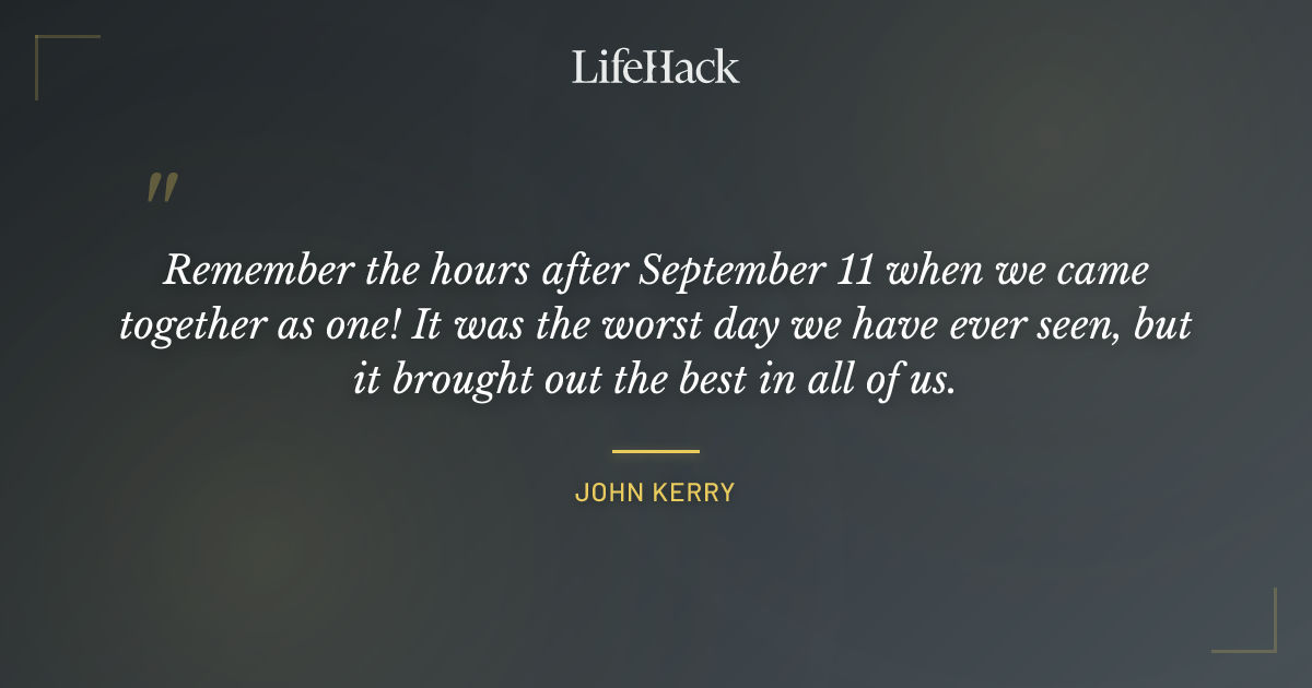 Quote by John Kerry
