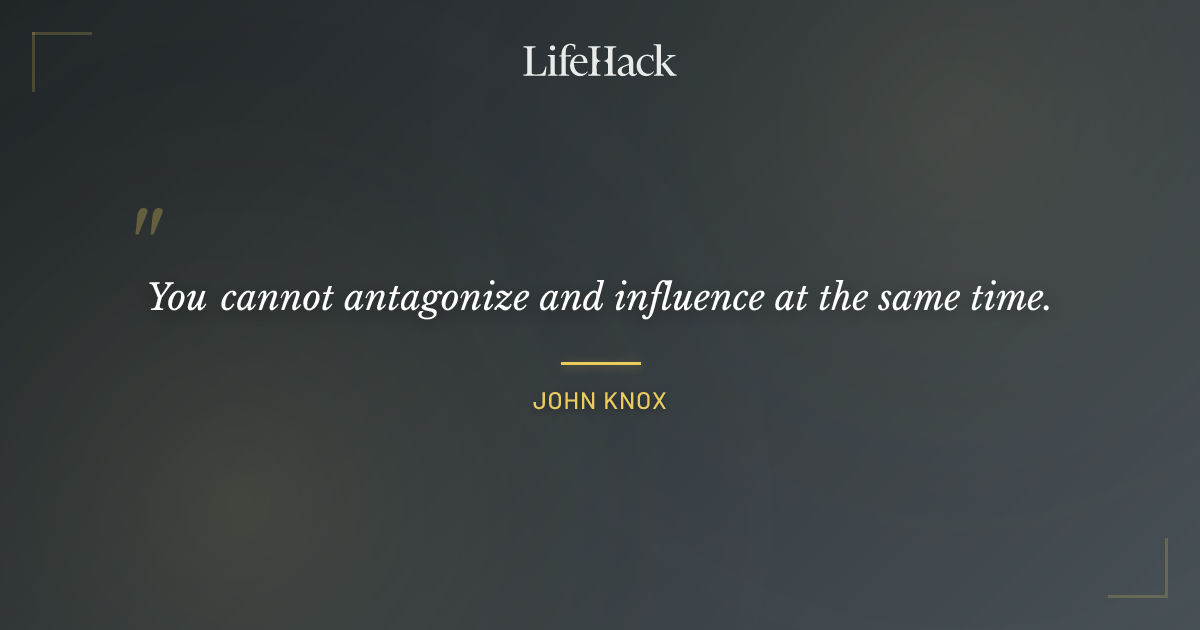 Quote by John Knox