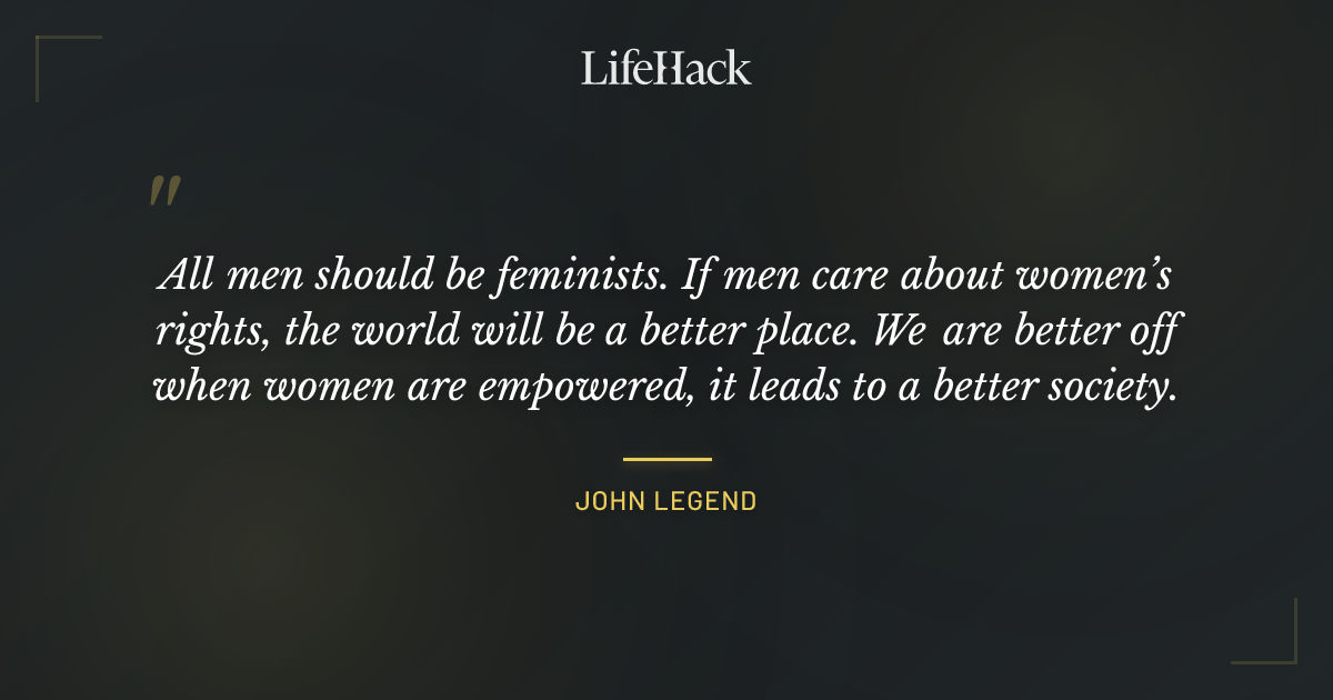 Quote by John Legend