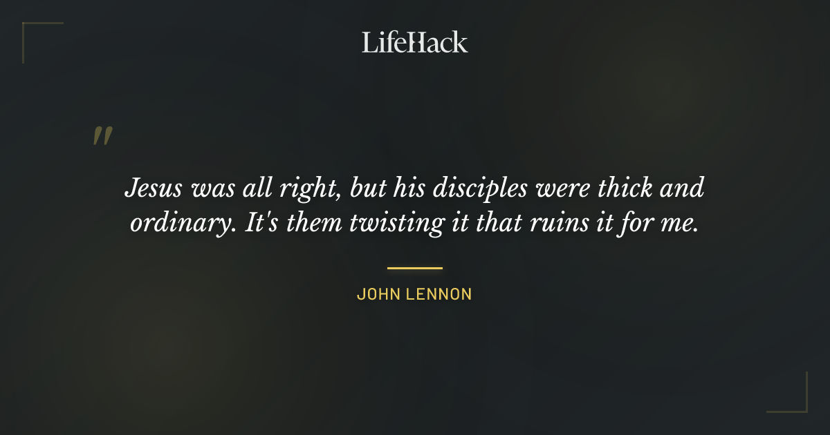 Quote by John Lennon