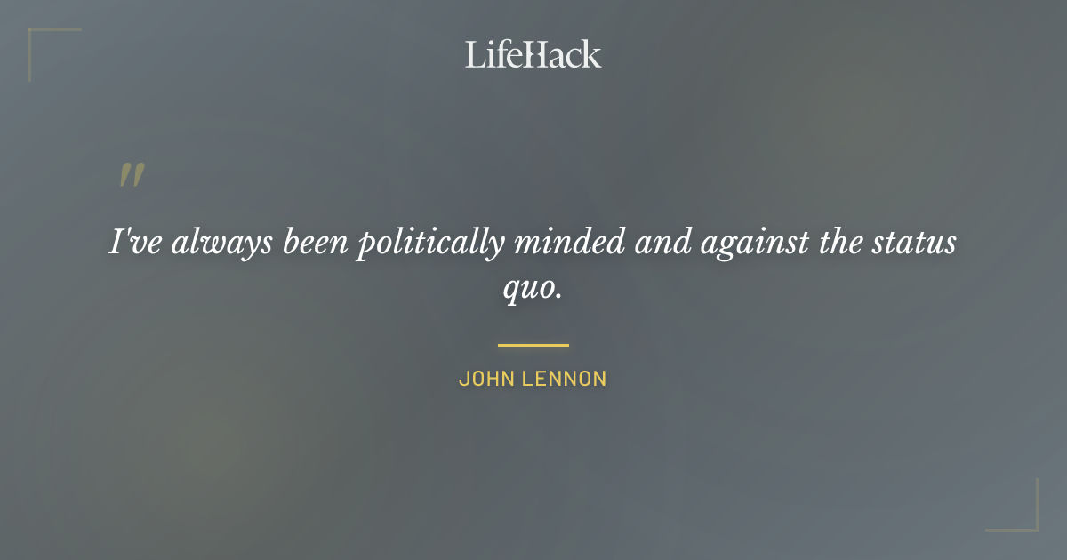Quote by John Lennon