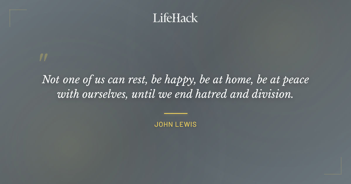 Quote by John Lewis