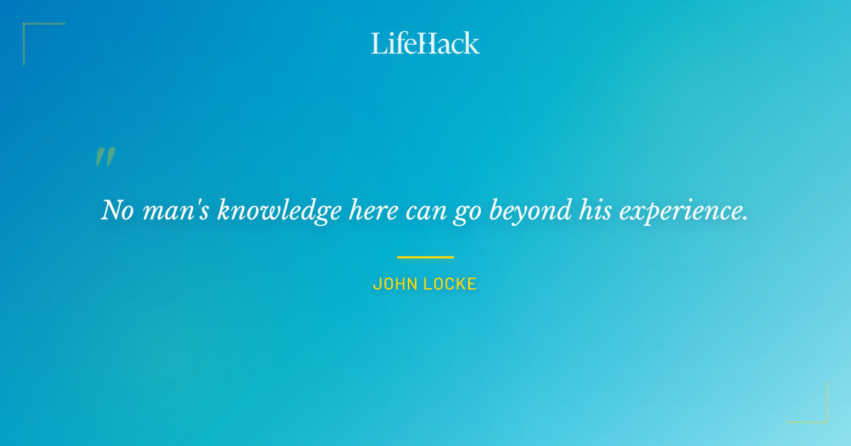 Quote by John Locke