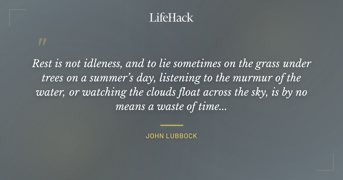Quote by John Lubbock