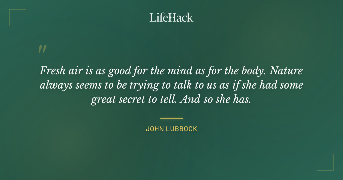Quote by John Lubbock