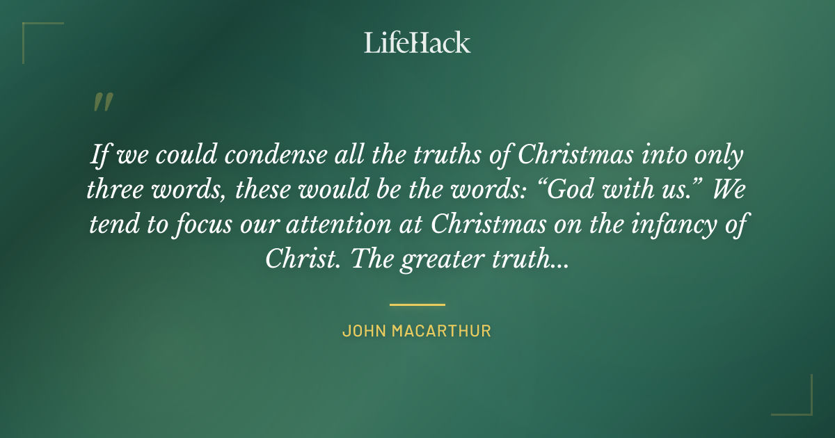 Quote by John MacArthur