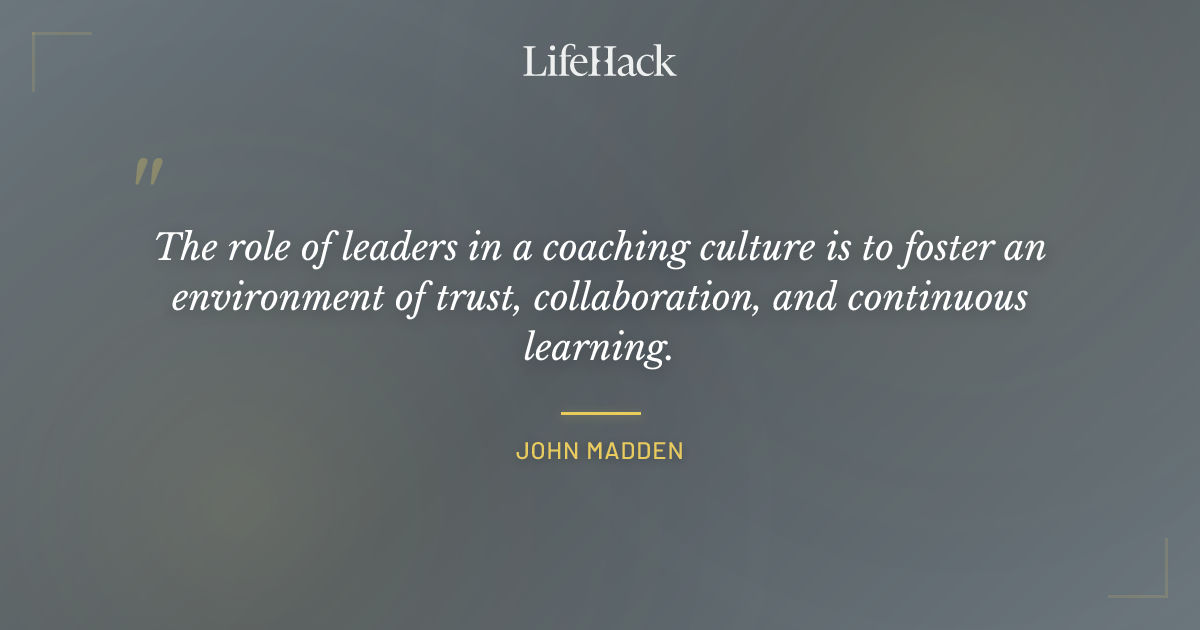 Quote by John Madden