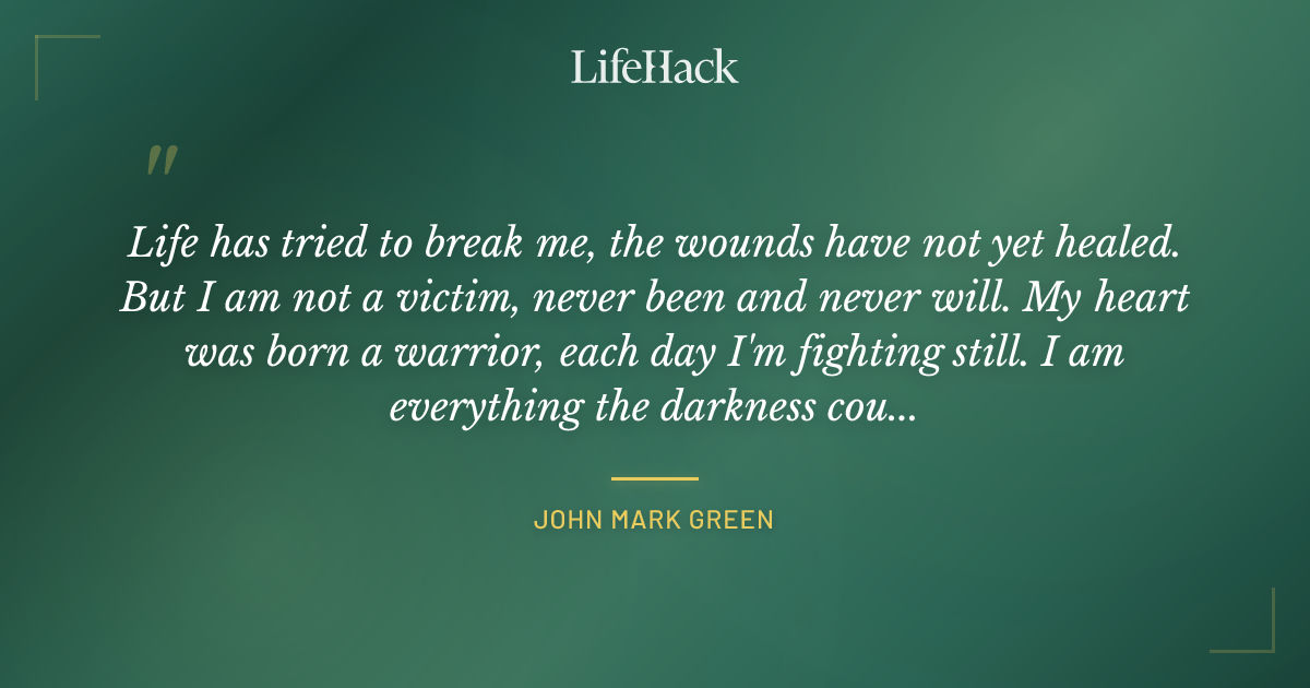 Quote by John Mark Green