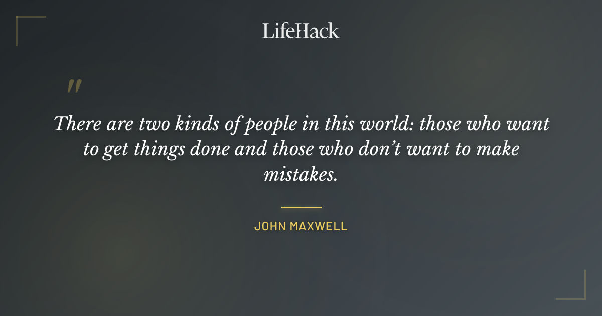 Quote by John Maxwell