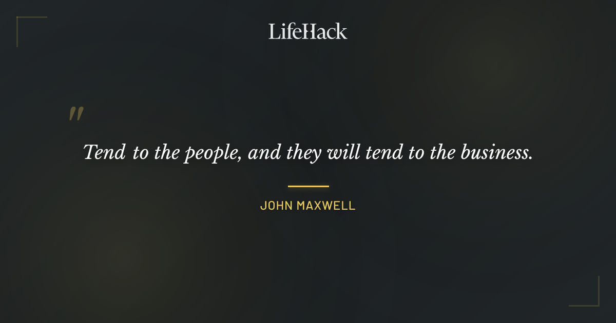 Quote by John Maxwell