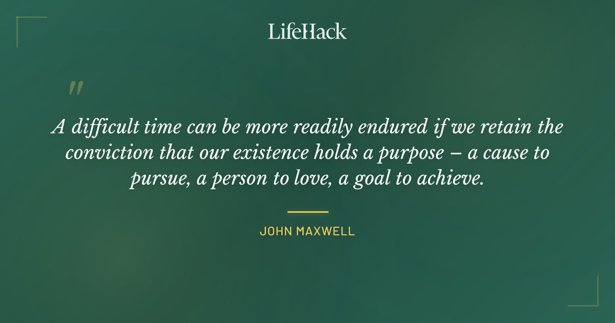 Quote by John Maxwell
