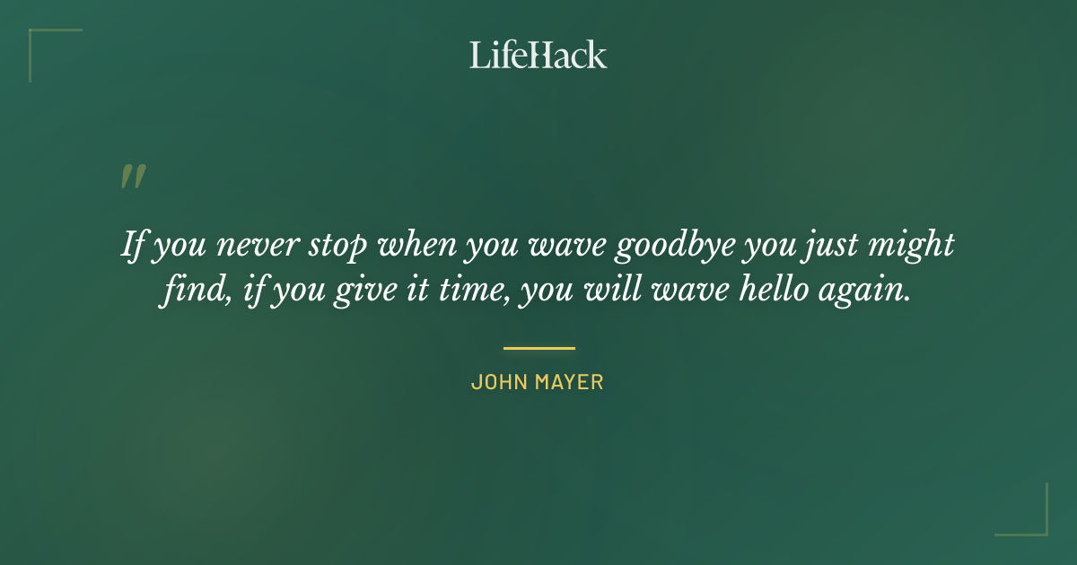 Quote by John Mayer