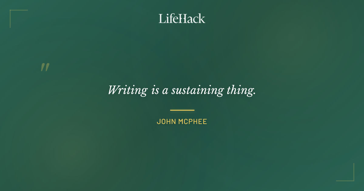 Quote by John McPhee