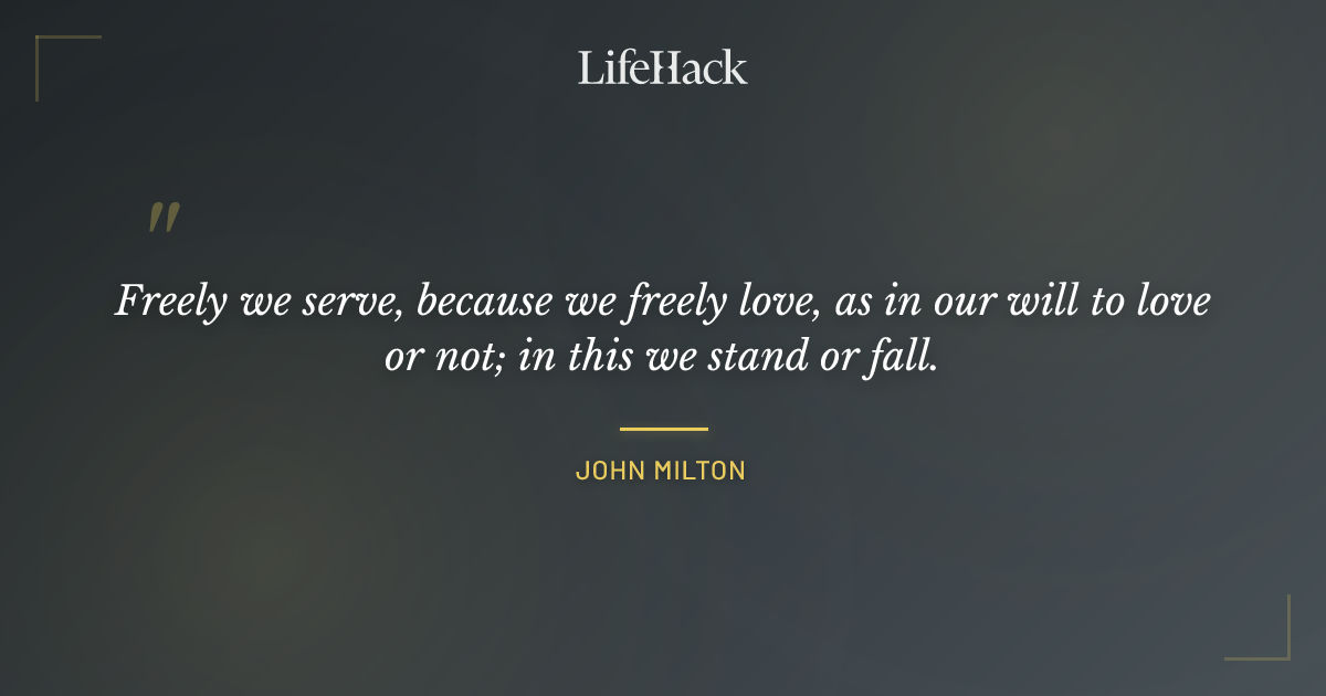 Quote by John Milton