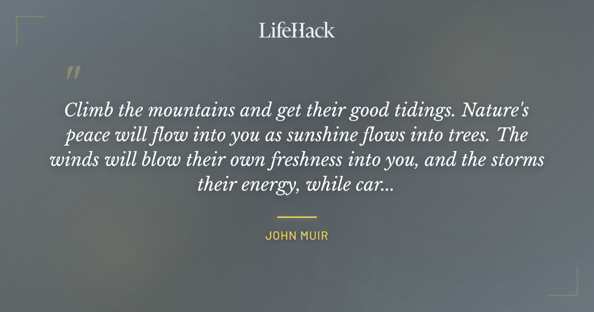 Quote by John Muir