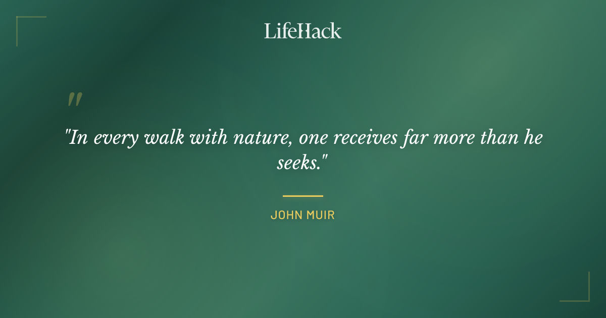 Quote by John Muir