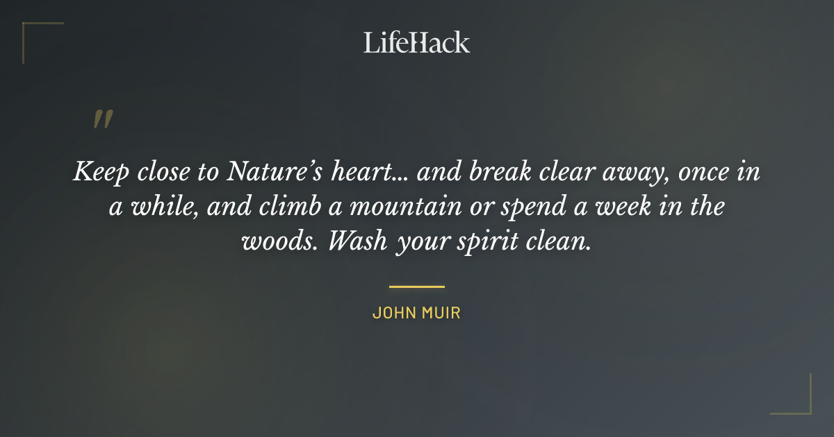 Quote by John Muir