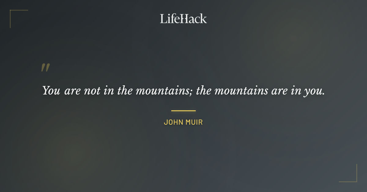 Quote by John Muir