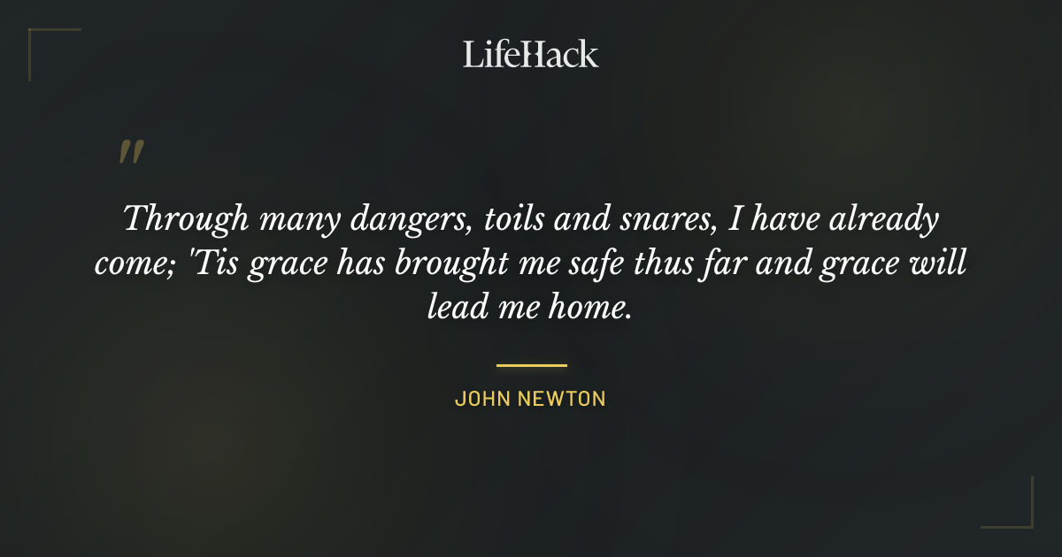 Quote by John Newton