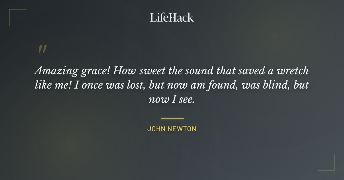 Quote by John Newton