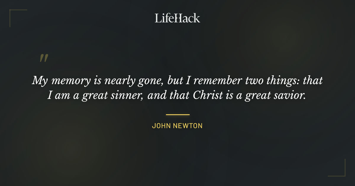 Quote by John Newton