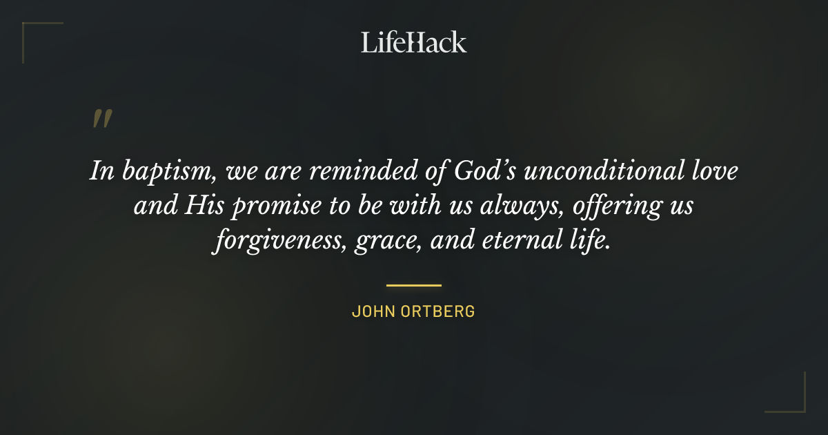 Quote by John Ortberg